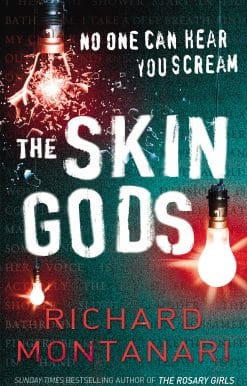 The Skin Gods: (Byrne & Balzano 2)
