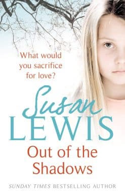 Out of the Shadows: The gripping and emotional suspense novel from Sunday Times Bestselling Author of I Have Something to Tell You