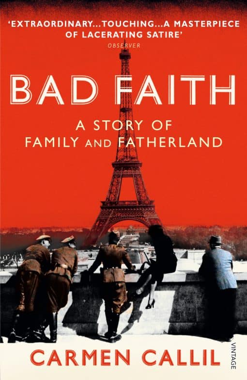 Bad Faith: A History of Family and Fatherland