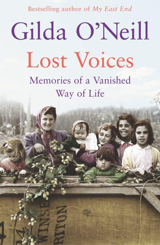 Lost Voices: Memories of a Vanished Way of Life