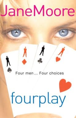 Fourplay: a wonderfully witty and whimsical rom-com from bestselling author Jane Moore