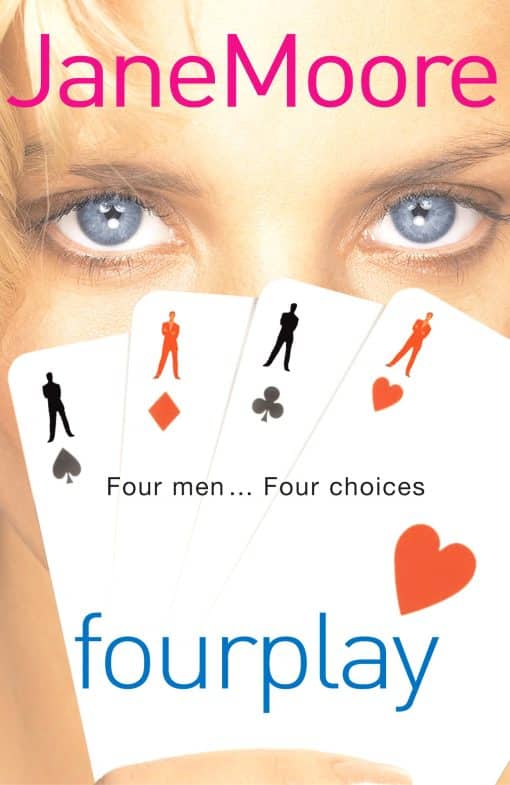 Fourplay: a wonderfully witty and whimsical rom-com from bestselling author Jane Moore