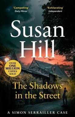 The Shadows in the Street: Discover book 5 in the bestselling Simon Serrailler series