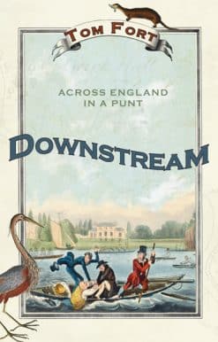 Downstream: Across England in a Punt