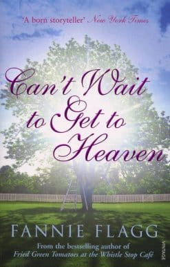 Can't Wait to Get to Heaven