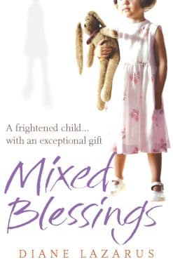 Mixed Blessings: My Psychic Life