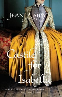 Castile for Isabella: (Isabella & Ferdinand Trilogy)