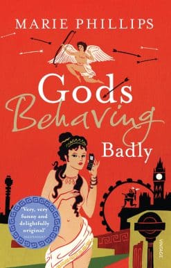 Gods Behaving Badly