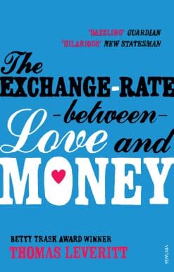 The Exchange-rate Between Love and Money