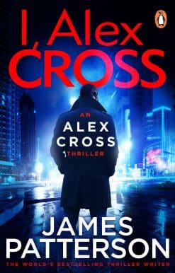I, Alex Cross: (Alex Cross 16)