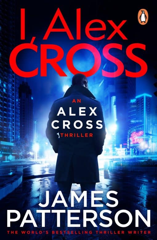 I, Alex Cross: (Alex Cross 16)