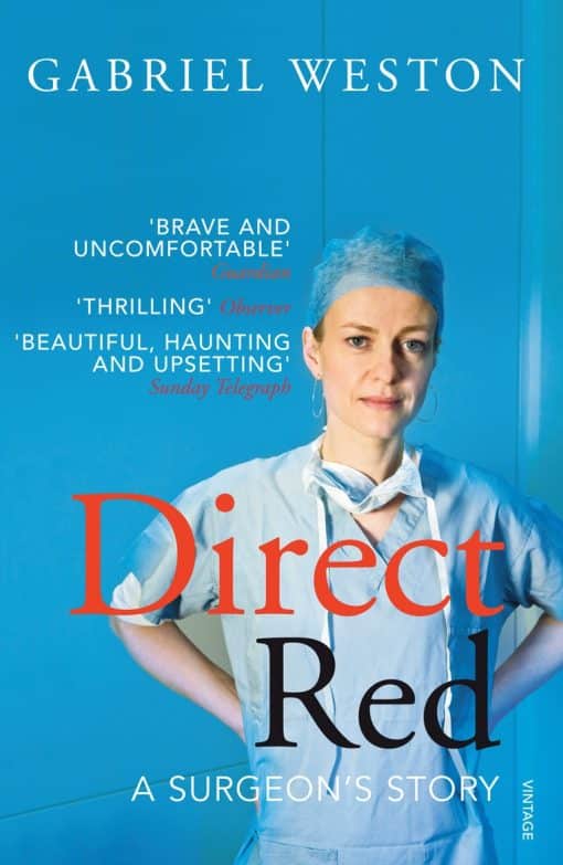 Direct Red: A Surgeon's Story