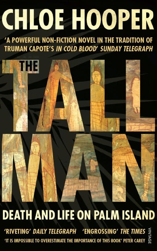 The Tall Man: Death and Life on Palm Island