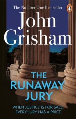 The Runaway Jury: A gripping legal thriller from the Sunday Times bestselling author