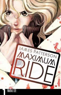 Maximum Ride: Manga Volume 1