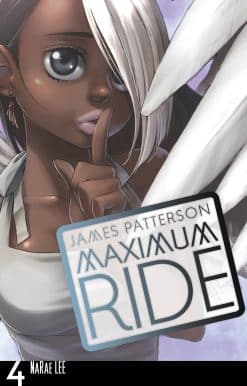 Maximum Ride: Manga Volume 4