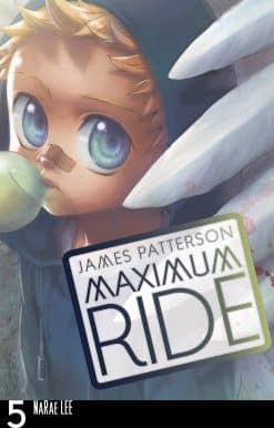 Maximum Ride: Manga Volume 5