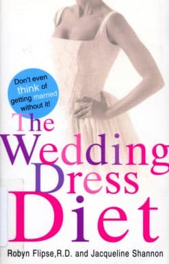 The Wedding Dress Diet