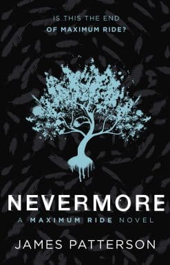 Nevermore: A Maximum Ride Novel: (Maximum Ride 8)