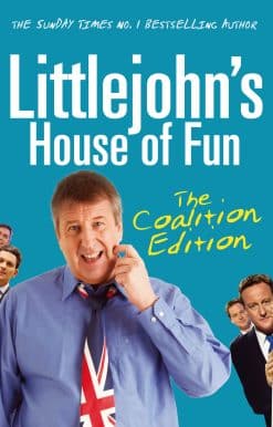 Littlejohn's House of Fun: Thirteen Years of (Labour) Madness