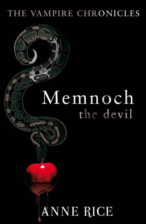 Memnoch The Devil: The Vampire Chronicles 5