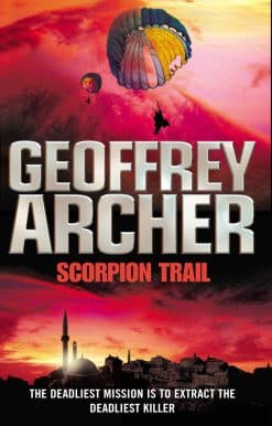 Scorpion Trail: A deadly mission to hunt a deadly killer…