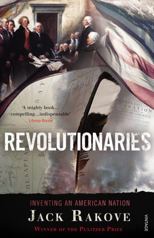 Revolutionaries: Inventing an American Nation