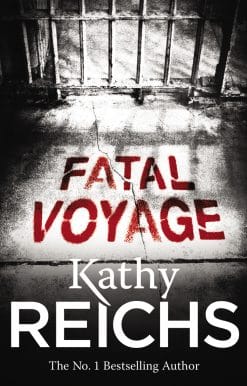 Fatal Voyage: (Temperance Brennan 4)