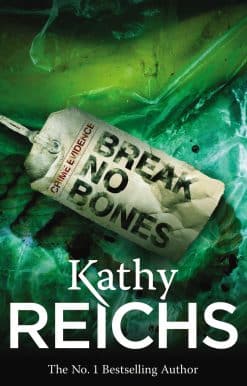 Break No Bones: (Temperance Brennan 9)