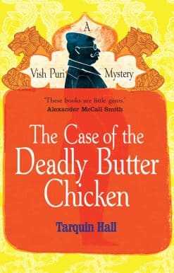 The Case of the Deadly Butter Chicken