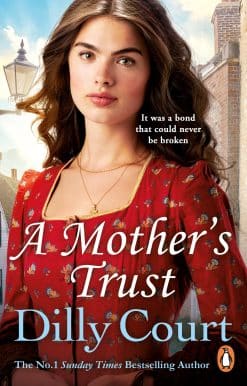 A Mother's Trust: A heartwarming and gripping novel from the no.1 Sunday Times bestseller