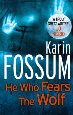 He Who Fears the Wolf