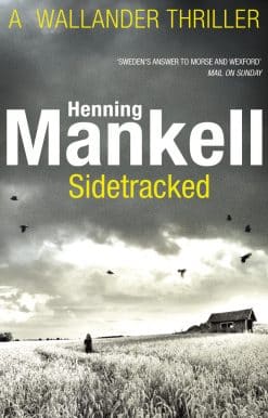 Sidetracked: Kurt Wallander