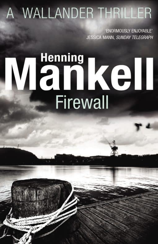 Firewall: Kurt Wallander