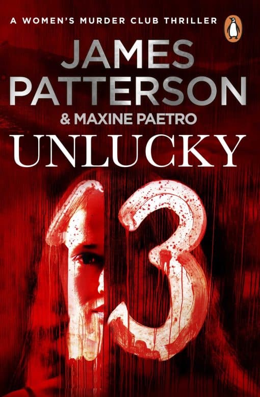 Unlucky 13: A ghost from the past returns... (Women’s Murder Club 13)