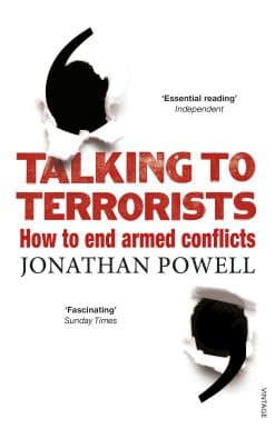Talking to Terrorists: How to End Armed Conflicts