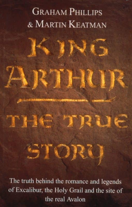 King Arthur: The True Story