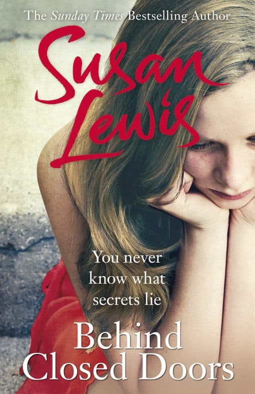 Behind Closed Doors: The gripping, emotional family drama from the Sunday Times bestselling author