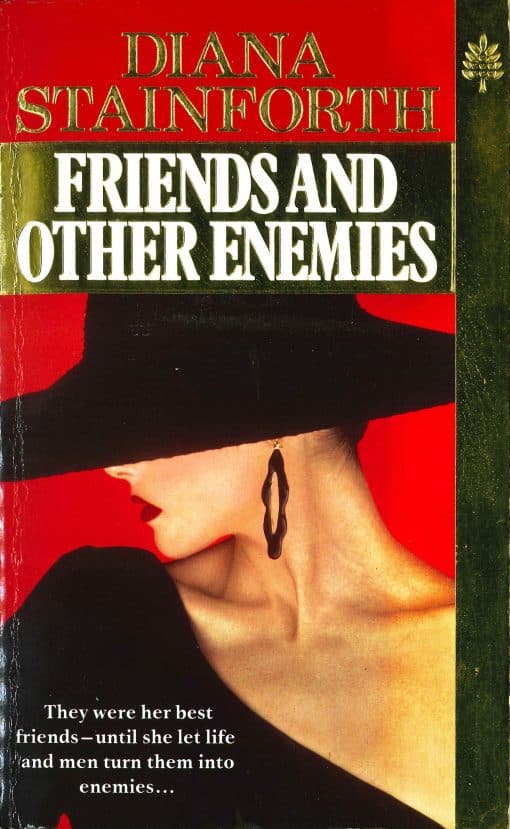 Friends And Other Enemies