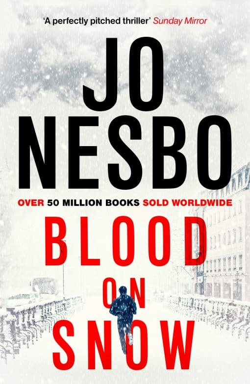 Blood on Snow: From the international bestselling author of the Harry Hole series