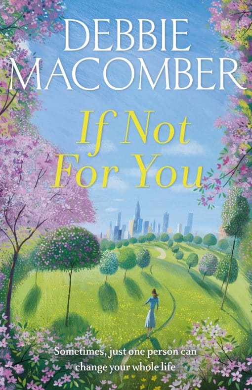 If Not for You: A New Beginnings Novel