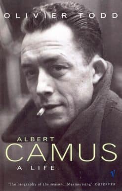 Albert Camus: A Life