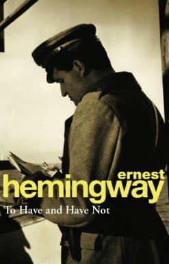 To Have and Have Not