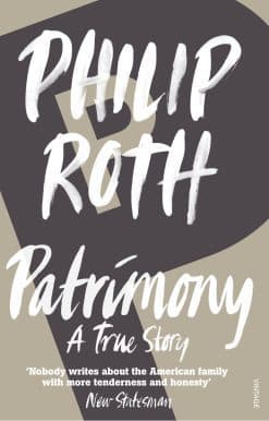 Patrimony: A True Story