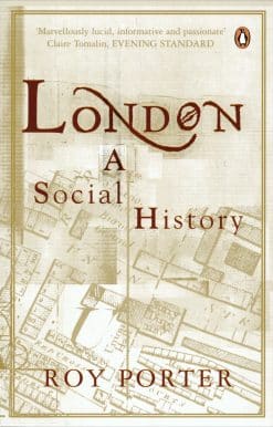 London: A Social History