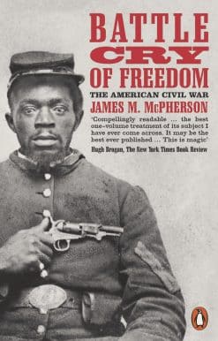 Battle Cry of Freedom: The Civil War Era