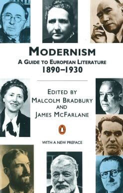 Modernism: A Guide to European Literature 1890-1930