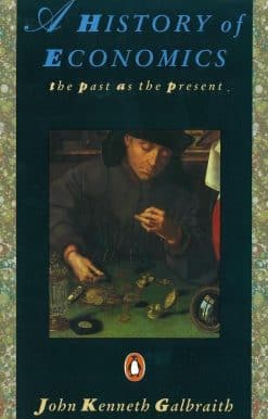 A History of Economics: The Past as the Present