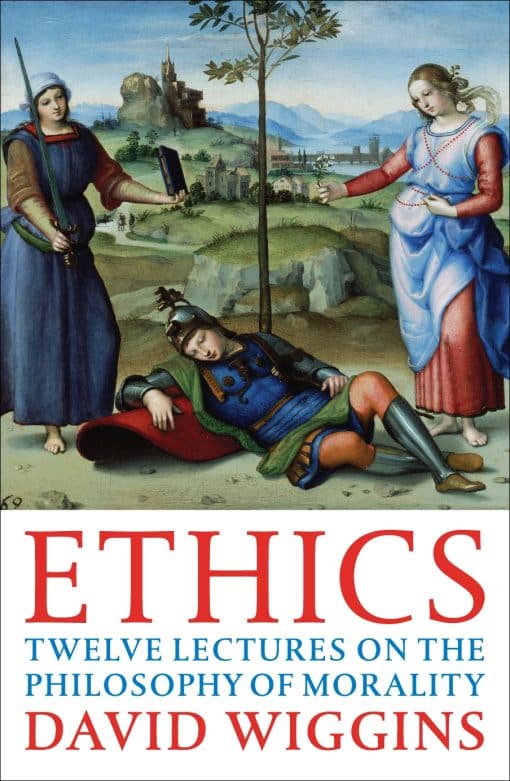 Ethics: Twelve Lectures on the Philosophy of Morality