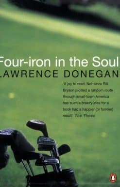 Four Iron in the Soul